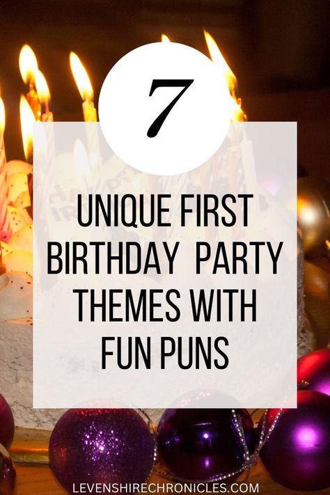 Planning a first birthday party is a ton of fun! A great place to start when planning a party is with a theme. Check out these 7 Unique First Birthday Party Themes with Fun Puns! #birthday #firstbirthday #firstbirthdayparty Clever 1st Birthday Themes, 1st Birthday Pun Themes, Nerdy First Birthday Party Ideas, Punny Birthday Themes, First Birthday Themes Punny, Come One Come All Birthday, One Of A Kind Birthday Theme, Leap Year Birthday Party Ideas, First Birthday Pun Themes