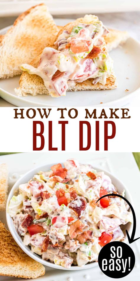 Blt Dip Recipe, Tomato Sandwiches, Tomato Snacks, Blt Dip, Bacon Lettuce Tomato, Dip Recipes Appetizers, Shugary Sweets, Lake Food Ideas, Easy Appetizers