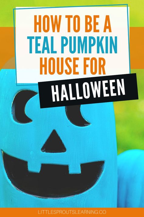 Teal Pumpkin Trunk Or Treat Ideas, Teal Pumpkin Project Ideas, Teal Pumpkin Ideas, Teal Pumpkin Project Signs, Pumpkin Meaning, Halloween Themed Snacks, Teal Pumpkin Project, Halloween Art Projects, Food Allergies Awareness