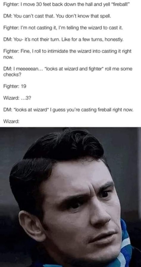 Dnd Wizard, I Have An Idea, Dnd Stories, Dungeons And Dragons Memes, Dungeon Master's Guide, Campaign Ideas, Dragon Memes, Dnd Funny, Dnd Dragons