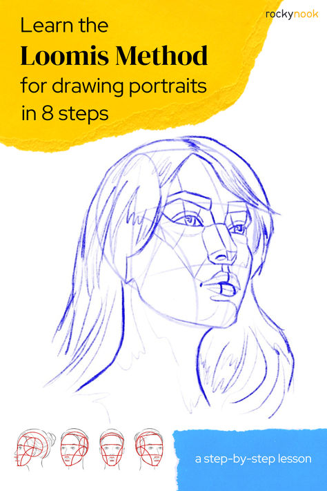 Learn the Loomis Method for drawing portraits in 8 steps in this free step-by-step guide that includes a project to practice. An excerpt from the book "Drawing the Portrait" by Braden Messer Portrait Drawing Guide, Loomis Method Tutorial, Loomis Method Practice, Loomis Method Head Step By Step, Andrew Loomis Method, Loomis Method Drawing, Loomis Method Head, The Loomis Method, Loomis Method