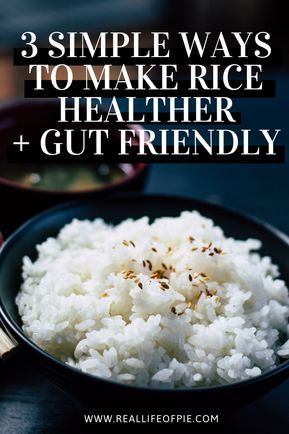 Ways To Make Rice, Resistant Starch Foods, Healthy Gut Diet, Rice Diet, Healthy Gut Recipes, Starch Foods, Resistant Starch, Improving Sleep, Gut Health Diet