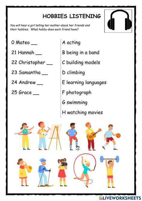 Hobbies online worksheet for A2. You can do the exercises online or download the worksheet as pdf. Listening Skills Activities, Listening Worksheet, English Listening, English Grammar Exercises, Free Time Activities, Advanced Vocabulary, Listening Test, Grammar Exercises, My Hobbies