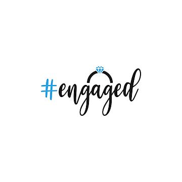 Engage Quotes, Just Engaged Quotes, Engagement Calligraphy, Engaged Stickers, Engaged Quote, Engagement Clipart, Engagement Stickers, Ring Quotes, Engagement Captions