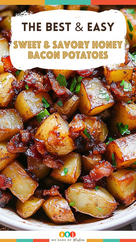 Sweet and Savory Honey Bacon Potatoes Potatoes With Brie Cheese, Honey Bacon Roasted Potatoes Recipe, Maple Bacon Sweet Potato Hash, Roasted Potatoes With Bacon And Cheese, Honey Bacon Roasted Potatoes, Bacon And Potato Recipes, Honey Gold Potatoes Recipes, Honey Garlic Potatoes, Yukon Potato Recipes