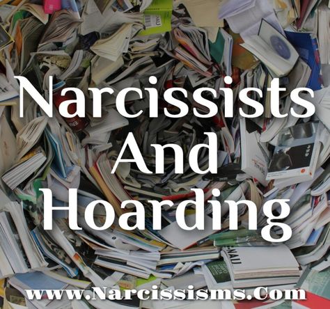 Narcissists And Hoarding - Narcissisms.Com Narc Quotes, Difficult Relationship Quotes, Narcissistic Husband, Narcissistic Supply, Narcissism Quotes, Narcissism Relationships, Mental Health Facts, Narcissistic People, Giving Up On Life