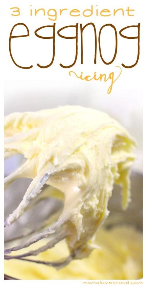 Eggnog Frosting Recipe, Butterscotch Ganache, Recipes Using Eggnog, Eggnog Icing, Eggnog Dessert, Eggnog Recipes, Eggnog Cake, Easy Eggnog, Eggnog Cookies