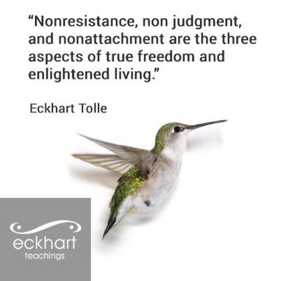 Nonresistance, non-judgement, nonattachment Ekhart Tolle, Eckart Tolle, Eckhart Tolle Quotes, Personal Growth Books, Power Of Now, The Dancer, Eckhart Tolle, Life Purpose, Spiritual Quotes