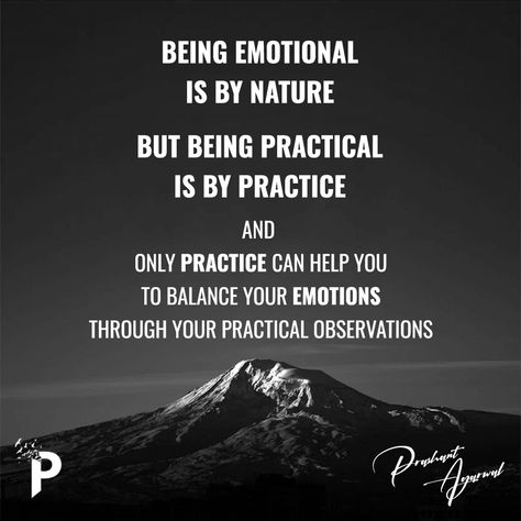 Being emotional is by nature But being practical is by practice  And  Only practice can help you to balance your emotions through your practical observations.   For more quotes, kindly visit www.prashantagarwal.me  #being #practice #emotions #selfhelp #lifecoach #motivationalquotes #inspirationalquotes #lifechangequotes #changeyourlife #businesscoach #bepositive #prashant #prashantagarwal Emotions Quotes, Life Quotes Wallpaper, Changing Quotes, Life Changing Quotes, More Quotes, Practical Life, Motivational Speaker, Good Life Quotes, New Quotes