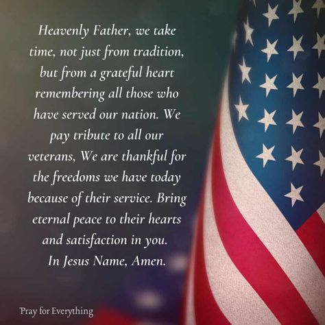 Veterans Day Prayer Blessed Veterans Day, Veterans Day Blessings, Veteran’s Day Prayer, Veteran’s Day Celebration, Veterans Day Bible Verse, Happy Veterans Day Quotes Boyfriend, Veterans Day Appreciation Quotes, Veterans Day Sayings, Veterans Day 2024