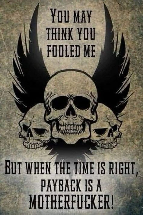 Biker Quotes Funny, Skeleton Quotes, Dangerous Quotes, Deep Relationship Quotes, Good Night Love Pictures, Love My Wife Quotes, Skull Quote, Metallica Art, Viking Quotes