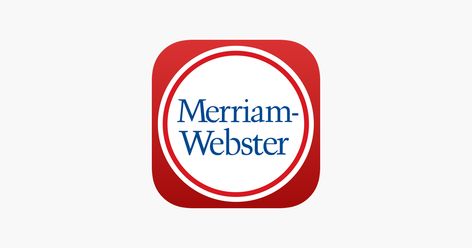 ‎Merriam-Webster Dictionary Merriam Webster App Icon, Words And Meanings, Webster Dictionary, Word Nerd, Vocabulary Building, Merriam Webster, It Gets Better, Write To Me, Favorite Words