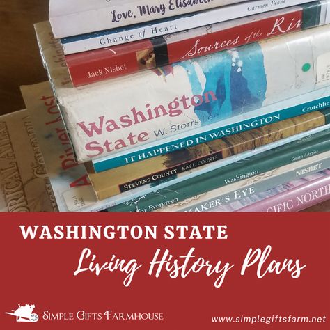 Charlotte Mason Washington State History Plans History Notebook, Washington State History, Elementary My Dear Watson, Sub Plan, Wa State, Living Books, Charlotte Mason, Abc 123, Change Of Heart