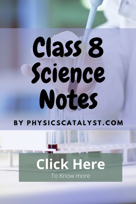 Get free Class 8 science notes and study material for CBSE Class 8 Science Notes, Class 7 Science Notes, 8th Grade Tips, Science Homework, Light Science, Study Chemistry, Study Biology, Physics Notes, Math Charts