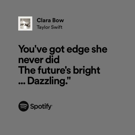 taylor swift, the tortured poets department ttpd clara bow lyrics Clara Bow Lyrics, Taylor Swift Song Lyrics, Music Girl, Clara Bow, Swift Lyrics, Cap Ideas, Taylor Swift Songs, Grad Cap, Taylor Swift Lyrics