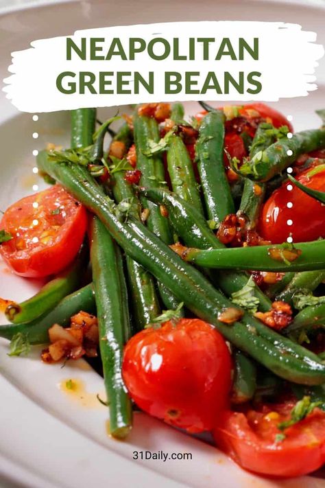 Garden Fresh Neapolitan Green Beans with Garlic and Red Pepper Green Beans With Red Peppers, Fresh Italian Green Beans Recipe, French Bean Recipes, Snap Beans Recipe, Garden Green Beans Recipe, Summer Green Bean Recipes, Pole Beans Recipe, Garden Green Bean Recipes, Mushroom Tomato Recipe