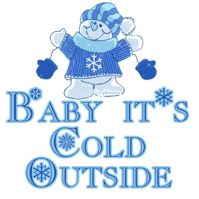 Stay Warm Quotes Cold Weather, Stay Warm Quotes, Funny Cold Weather Quotes, Quotes Weather, Good Morning Winter Quotes, Cold Humor, Funny Winter Quotes, Cold Weather Funny, Winter Good Morning