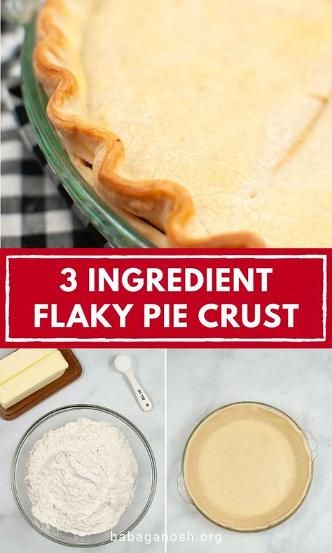 Easy Pot Pie Crust Recipe, Easy Pot Pie Crust, Pie Dough Recipe Easy, 3 Ingredient Pie Crust Recipe, Quick Pie Crust Recipe, Chicken Pie Crust, Easy Flaky Pie Crust Recipe, Quick Pie Crust, Flaky Butter Pie Crust