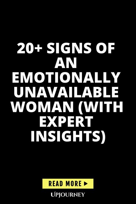 Discover the 20+ key signs of an emotionally unavailable woman with expert insights. Learn how to recognize and navigate relationships with someone who may struggle with emotional availability. Gain valuable knowledge to understand these behaviors and their impact on relationships. A must-read guide for anyone seeking to navigate complex emotional dynamics in their connections. How To Become More Emotionally Available, Emotionally Unavailable Women, Emotional Availability, Emotional Unavailable, Emotional Unavailability, Psychology Terms, Friendship And Dating, Emotionally Unavailable, Life Questions