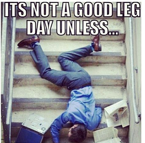 Leg day aftermath... ; ) Gym Memes, Gym Humour, Humour, Leg Day Humor, Gym Jokes, Crossfit Humor, Wednesday Workout, Workout Memes, Gym Humor