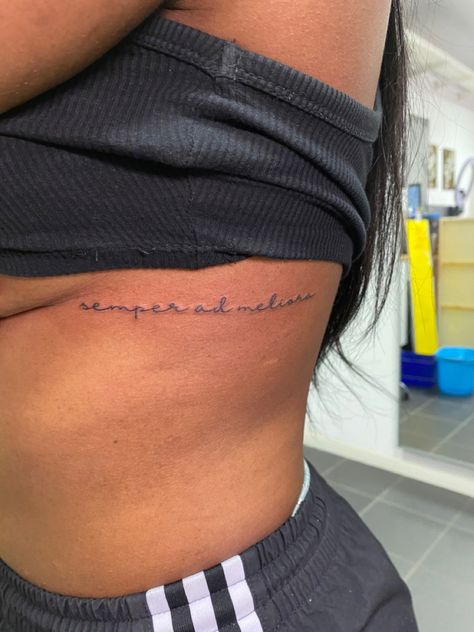 Bigger Tattoos For Women, Semper Ad Meliora Tattoo, Ad Meliora Tattoo, Small Girly Tattoos, Girly Tattoos, Mini Tattoos, Tattoo Idea, Big Tattoo, Real Quotes