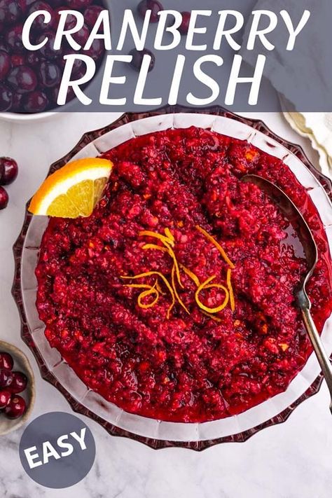 This easy cranberry relish is sweet and tart, crunchy, and fresh. The perfect side dish for Thanksgiving, and/or Christmas. #Thanksgivingrecipe #cranberryrecipe #Thanksgivingsidedish #Christmasrecipe #Holidayrecipe #glutenfreerecipe #veganrecipe #robustrecipes Cranberry Orange Relish Recipes, Cranberry Orange Relish, Cranberry Compote, Tastes Better From Scratch, Cranberry Relish, Cranberry Bread, Relish Recipes, Holiday Side Dishes, Cranberry Recipes