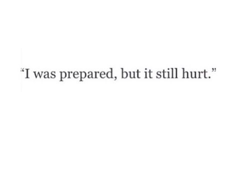 Never Heard Quotes, Wp Bio Ideas, Hurt Captions, Let Go Quotes Relationships, Expectation Hurts, Silence Hurts, It Really Hurts, Faded Quotes, Hopeless Crush Quotes