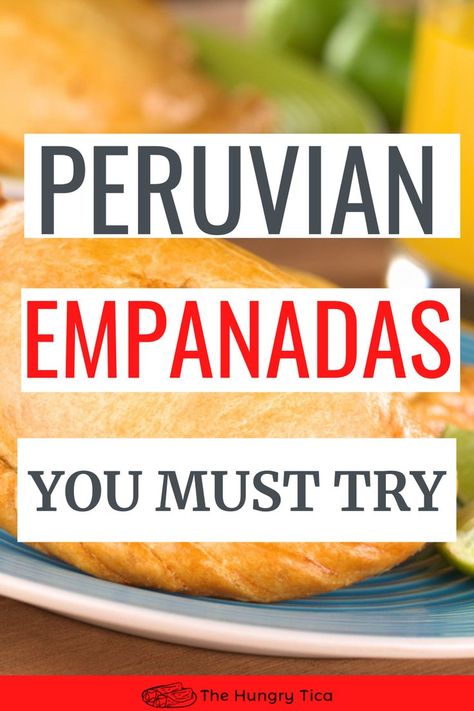 How to make Peruvian empanadas from scratch that you will LOVE! Peruvian Empanadas Recipe, Peruvian Empanadas, Empanadas Recipes, Easy International Recipes, Inca Kola, Colombian Dishes, Continental Food, European Desserts, Traditional Indian Food