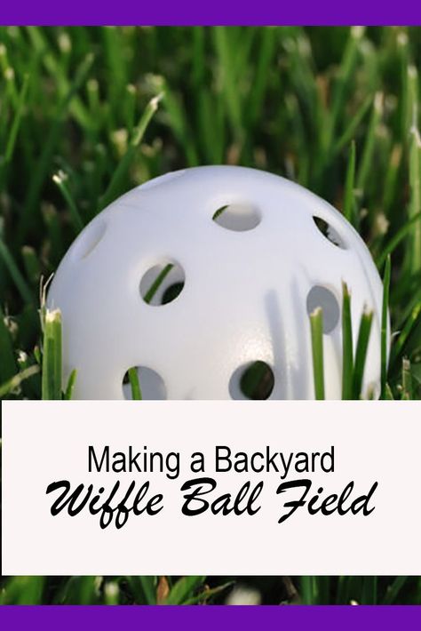 Making a Backyard Wiffle Ball Field Wiffle Ball Field, Whiffle Ball, Family Games Indoor, Backyard Sports, Baseball Scoreboard, Backyard Baseball, Wiffle Ball, Pitching Machine, Ball Birthday Parties