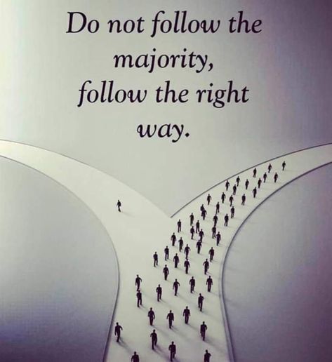 [IMAGE] Follow the right path always. Narrow Is The Gate, Not Following The Crowd Quote, Enter Through The Narrow Gate, Dont Follow The Crowd Quote, Following The Crowd Quotes, Path Quotes, Egypt Pyramids, Ratan Tata, Beast Wallpaper