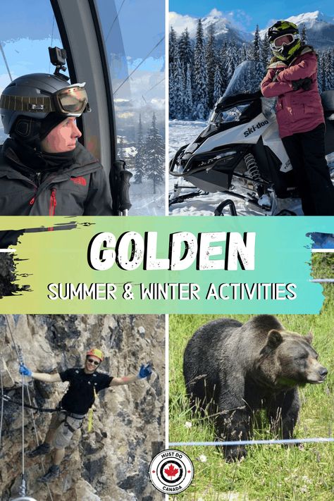 An All Year Travel Destination in Canada! Things to Do in Golden in the summer and in the winter. Golden Bc, Capital Of Canada, Canada Vacation, Canada Trip, Vacations In The Us, Canadian Travel, Canada Road Trip, Adventure Bucket List, Us Destinations