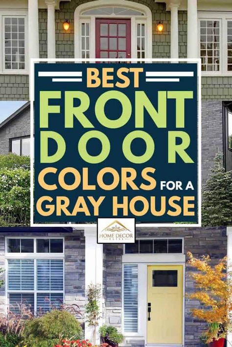 Best Front Door Colors For A Gray House - Home Decor Bliss Grey Siding Door Color, Front Porch Ideas Dark Gray House, Colored Front Door Grey House, Front Door Paint Ideas For Gray House, Front Door Colour For Grey House, Grey House With Colored Front Door, Gray House Landscape Ideas, Gray House Colored Door, Front Door Colours With Grey House