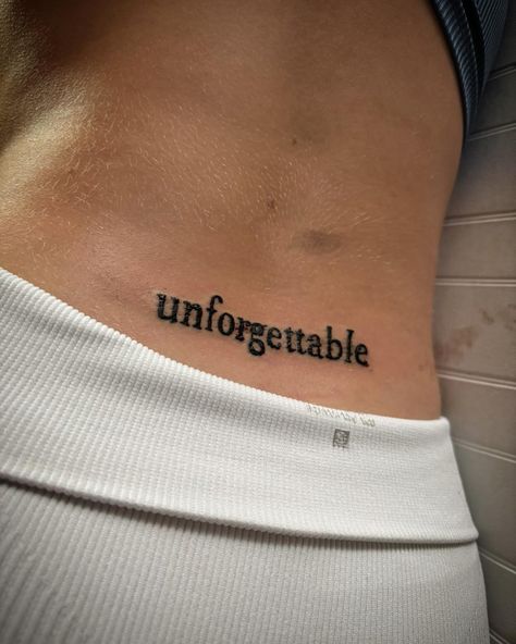 Unforgettable 🫣 #signtattoo #lettertattoo #inked #inkedgirls #inkedlife Made In New York Tattoo, Unforgettable Tattoo Word, Savage Tattoos For Women, Unforgettable Tattoo, Tattoo Written, Savage Tattoo, Baddie Tats, Small Words Tattoo, Patch Tattoo