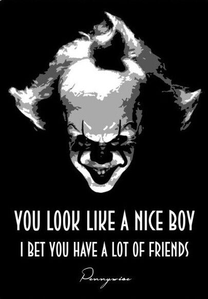 PENNYWISE Pennywise Quotes, Frankenstein Fanart, It Movie Poster, Pennywise Poster, Kickass Movie, Expendables Tattoo, It Horror, Hellraiser Pinhead, Quotes Halloween