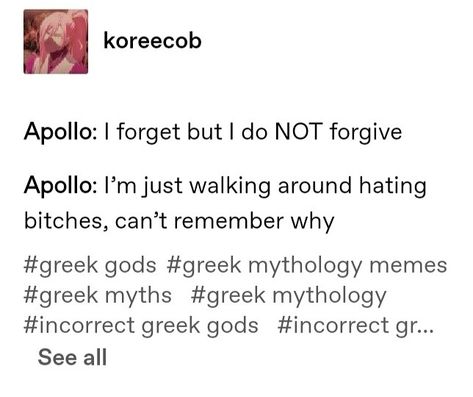 Greek God Apollo Memes, Kronos Aesthetic, Alexander The Great And Hephaestion, Greek Mythology Facts, Percy Jackson Apollo, Mythology Jokes, Mythology Humor, Greek Memes, Greek Mythology Humor