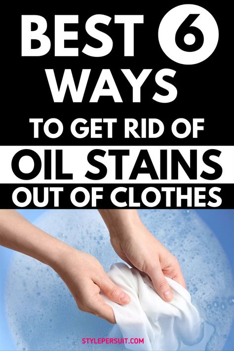 How to Remove Oil Stains from Clothes Easily – StylePersuit Remove Oil Stains From Clothes, Removing Set In Stains From Clothes, Remove Grease Stain, Natural Stain Remover, Stain Remover Clothes, Diy Stain Remover, Stain Removal Guide, Mattress Stains, How To Wash Shoes