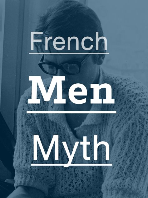 Hoping to learn the common myths about French Men? This article lists down ten that are often brought up when talking about France’s male breed. French Outfit Men, French Men Aesthetic, Ap French, French Men, French Things, About France, Romantic Men, French Boys, French Learning