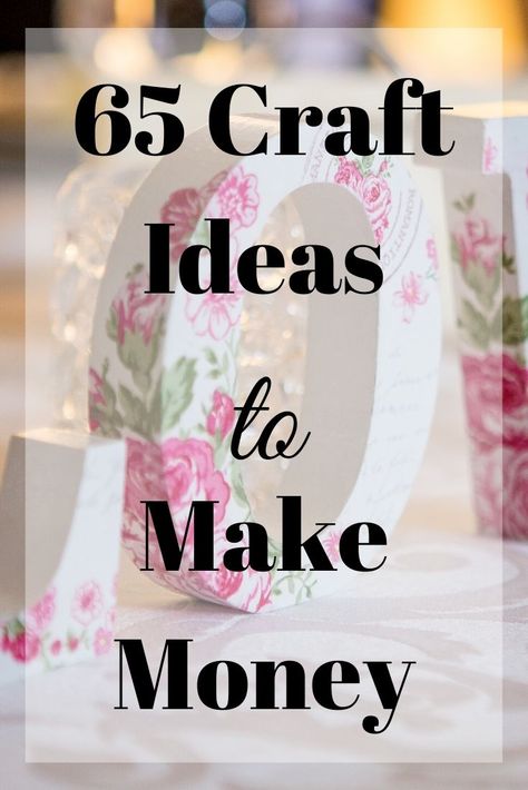 65 Craft Ideas to Make Money - Time and Pence Profitable Crafts, Diy Projects To Make And Sell, Easy Crafts To Sell, Ideas To Make Money, Painted Pots Diy, Siluete Umane, Antique Finds, Diy Crafts For Adults, Money Making Crafts