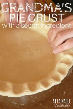 Best Pie Crust Recipe, Grandma Pie, Making Pie Crust, Flaky Pie Crust Recipe, Pie Crust From Scratch, Pie Crust Recipe Easy, All Butter Pie Crust, Pie Dough Recipe, Homemade Pie Crust Recipe