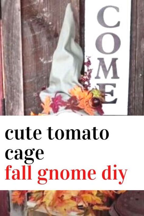 Tomato Cage Gnomes Diy Fall, Tomato Cage Fall Gnome, Pumpkin Gnomes Diy, Outdoor Gnomes Diy How To Make, Fall Gnome Crafts, Gnome Pumpkin Decorating, Thanksgiving Gnomes Diy, Tomato Cage Gnomes Diy, Fall Gnomes Diy How To Make