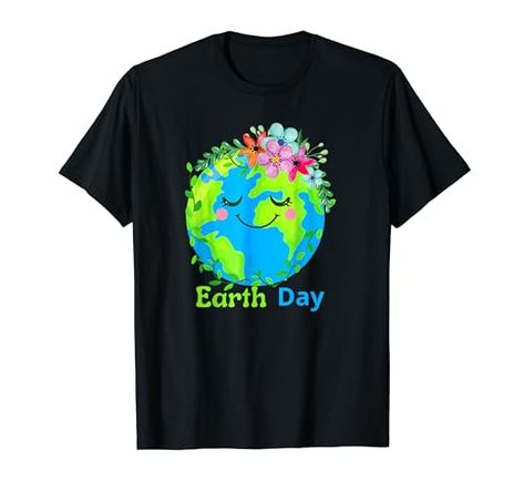 Funny Earth Day Quote Earth Cool Happy Earth Day T-Shirt Earth Day 2023, Cute Earth, Earth Day Shirt, Happy Earth Day, Animal Protection, Environmental Awareness, Happy Earth, Presents For Men, Earth Lover