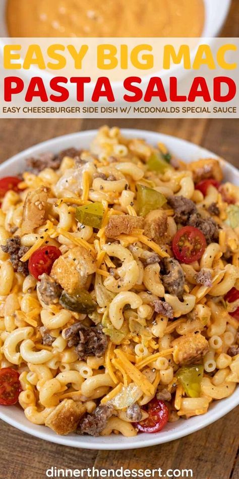 Easy Cheeseburger Pasta, Big Mac Pasta Salad, Mac Pasta Salad, Big Mac Pasta, Unique Pasta Salad, Cheeseburger Pasta, Cold Pasta Salad Recipes, Summer Side Dish, Pasta Sides