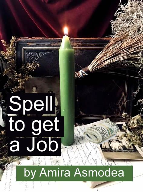 Career Candle Spell, Get A New Job Spell, Spell To Get A Job Interview, Get That Job Spell, Dream Job Spell Jar, New Moon Job Spell, Candle Spell For New Job, Interview Success Spell, Spells For A Job