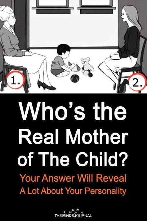 Who’s the Real Mother of The Child? Your Answer Will Reveal A Lot About Your Personality Test Your Personality, True Colors Personality, Personality Test Psychology, Psychology Memes, Personality Psychology, Psychology Fun Facts, Relationship Psychology, Color Personality, Child Psychology