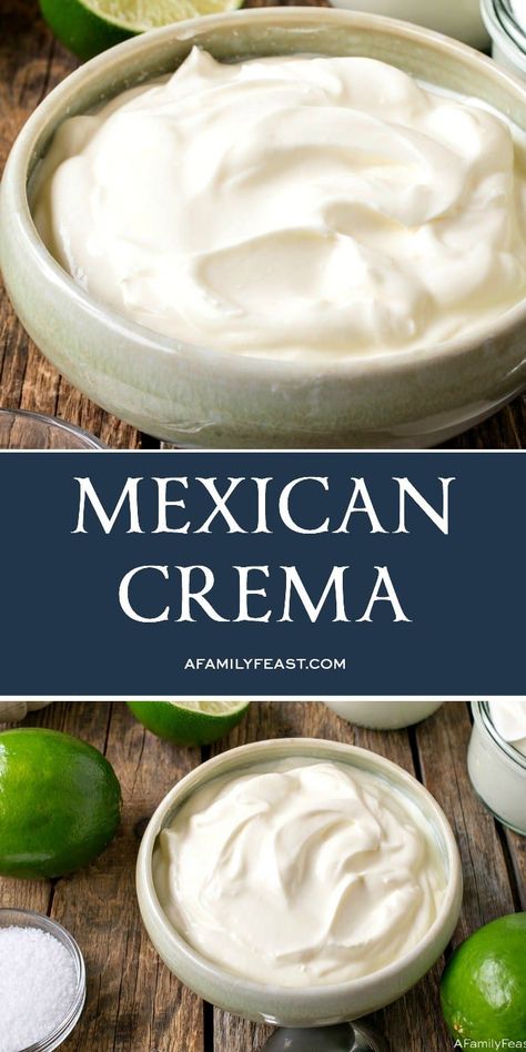 Mexican Crema Recipe, Mexican Sour Cream, Crema Recipe, Mexican Crema, Mexican Sauce, Nuggets Recipe, Clam Recipes, Family Feast, No Cooking