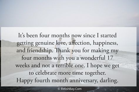 4 Months Together Quotes, 4month Anniversary Quotes, 4 Month Anniversary Quotes For Him, 3months Anniversary Boyfriends, 4 Month Anniversary Quotes, 4 Months Quotes, Happy Four Months Anniversary, Paragraphs To Him, Happy 4 Months Boyfriend