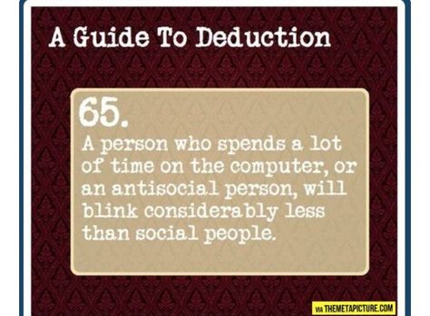 Phycological Facts Body Language, Phycological Facts, A Guide To Deduction, Detective Skills, The Science Of Deduction, Reading People, Reading Body Language, Weeping Angels, Forensic Psychology