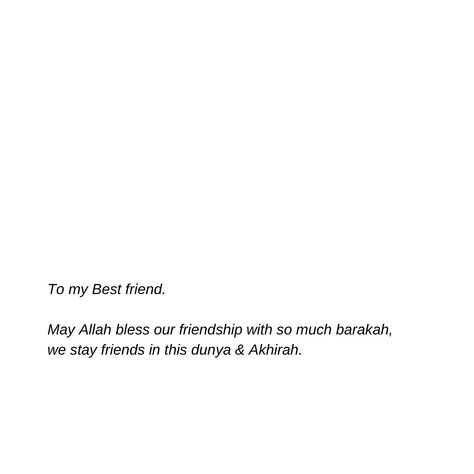 Tag your best friend to let them know you value them. May Allah bless our friendship with so much barakah, we stay friends in this dunya & Akhirah. #sabr #dua #tawakkul #shukr #islam #islamicquotesinenglish #bff #bestfriends #friends #deen #inspiration #allah #quran #loveislam #quranverses #alhamdulillah #aesthetic #prayer #namaz #friendship #explorepage #explore #islamic #spiritualquotes #faith #tumblr #islamiccontent #tuesdaymotivation #tuesdaytips #tuesdaytrivia May Allah Bless You, Dua For Best Friend, May Allah Bless You Quotes, Friendship In Islam, Alhamdulillah Aesthetic, Value Friendship, Sabr Dua, Aesthetic Prayer, Prayer Namaz