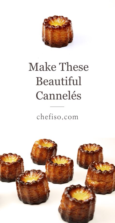 How to make Cannelés de Bordeaux (Canelés recipe and technique) — Chef Iso Canneles Recipe, Canele Recipe, Pastries French, Plating Food, Presentation Food, Recipes Gourmet, Tea Breakfast, French Baking, Italian Pastries