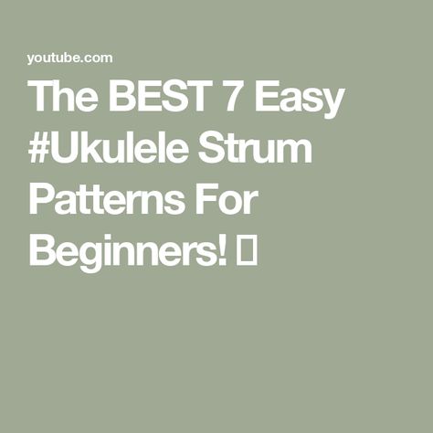 The BEST 7 Easy #Ukulele Strum Patterns For Beginners! 🤓 Ukulele Strumming, Learn Ukulele, Strumming Patterns, Learn Guitar Chords, Ukulele Music, Ukulele Lesson, Guitar Lessons For Beginners, Guitar Kids, Easy Lessons